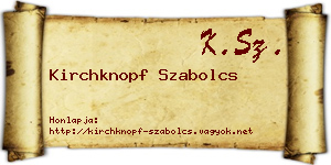 Kirchknopf Szabolcs névjegykártya